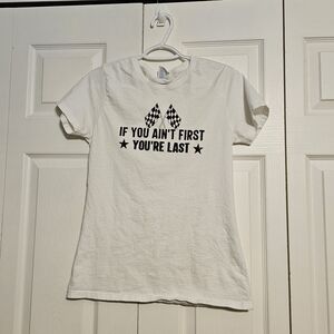 Talladega Nights "If You Ain’t First You’re Last" Graphic Tee - Ladies Medium